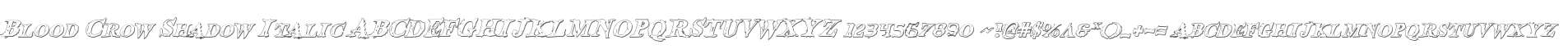 Blood Crow Shadow Italic
