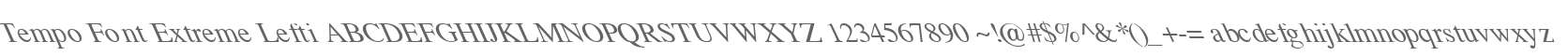Tempo Font Extreme Lefti