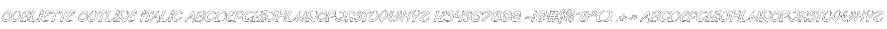Oubliette Outline Italic