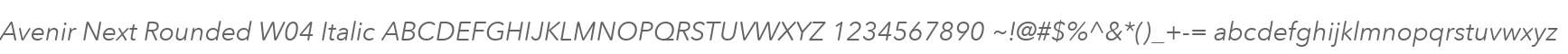 Avenir Next Rounded W04 Italic