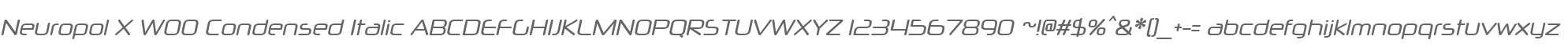 Neuropol X W00 Condensed Italic