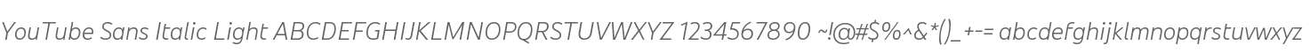 YouTube Sans Italic Light