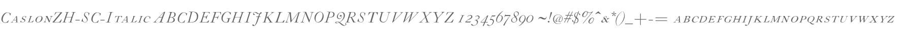 CaslonZH-SC-Italic