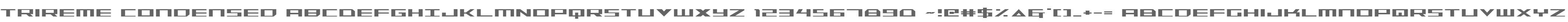 Trireme Condensed