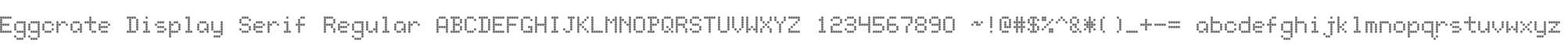 Eggcrate Display Serif