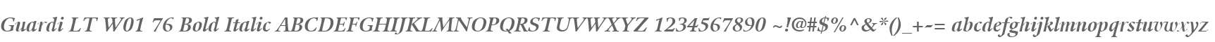 Guardi LT W01 76 Bold Italic