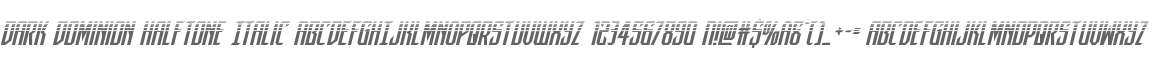 Dark Dominion Halftone Italic