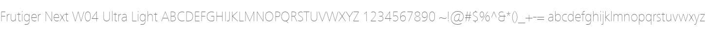 Frutiger Next W04 Ultra Light