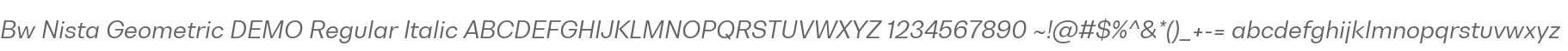 Bw Nista Geometric DEMO Regular Italic