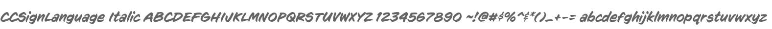 CCSignLanguage Italic
