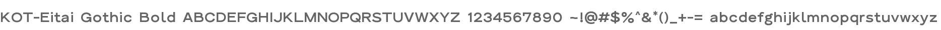 KOT-Eitai Gothic Bold