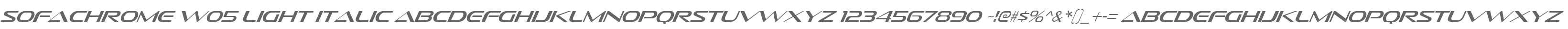 Sofachrome W05 Light Italic