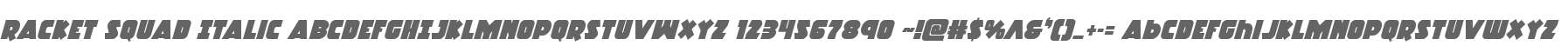 Racket Squad Italic