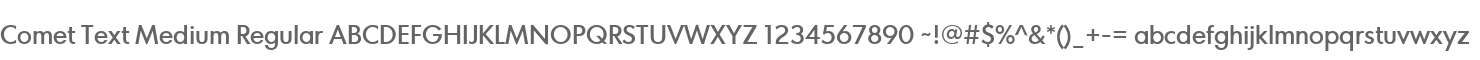 Comet Text Medium Regular