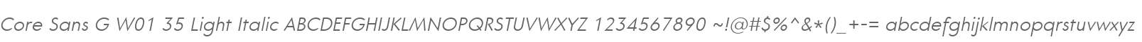 Core Sans G W01 35 Light Italic
