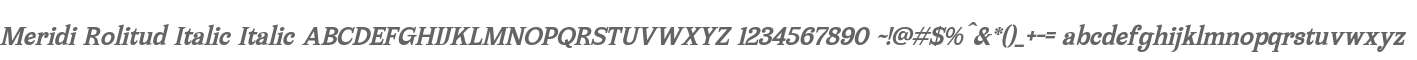 Meridi Rolitud Italic