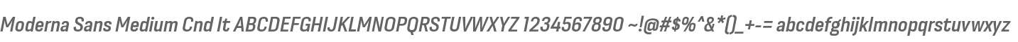 Moderna Sans Medium Cnd It