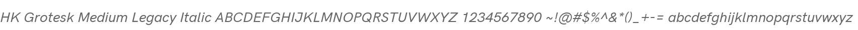 HK Grotesk Medium Legacy Italic