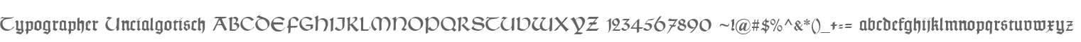 Typographer Uncialgotisch