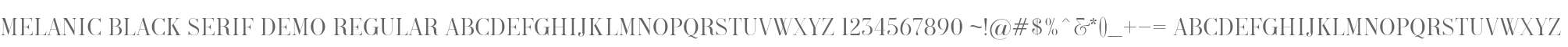 Melanic Black Serif Demo Regular