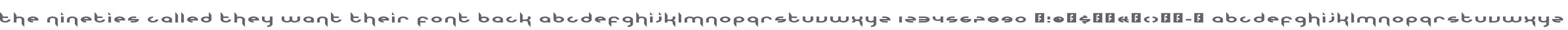 The Nineties Called They Want Their Font Back