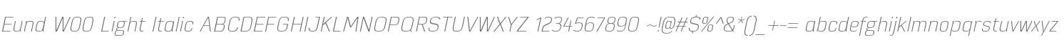 Eund W00 Light Italic