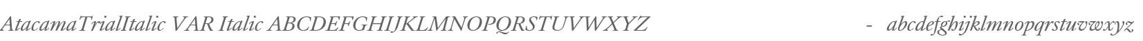 AtacamaTrialItalic VAR