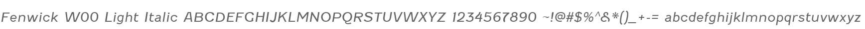 Fenwick W00 Light Italic