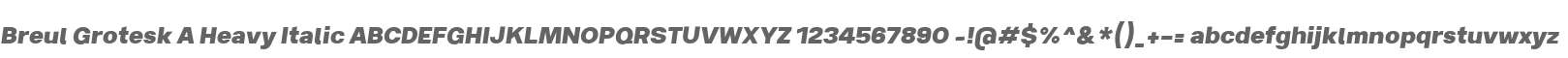 Breul Grotesk A Heavy Italic