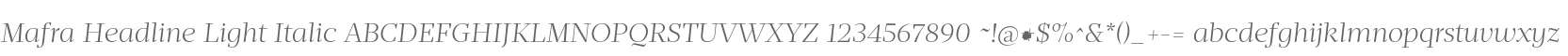 Mafra Headline Light Italic