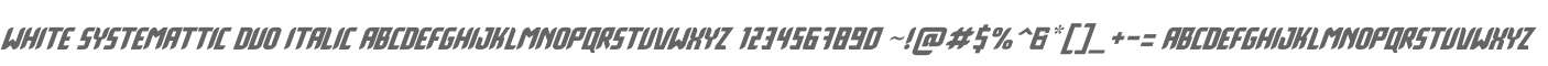 White Systemattic Duo Italic