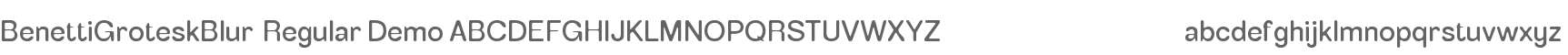 Benetti Grotesk Blur Demo