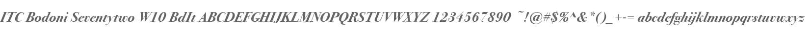 ITC Bodoni Seventytwo W10 BdIt
