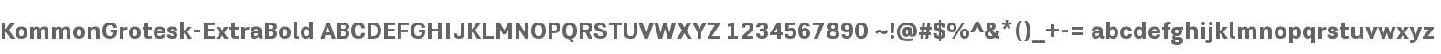 Kommon Grotesk ExtraBold