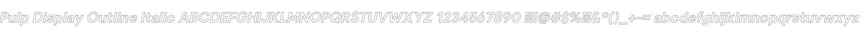 Pulp Display Outline Italic