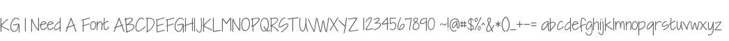 KG I Need A Font