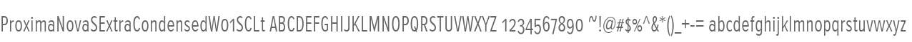 ProximaNovaSExtraCondensedW01SCLt
