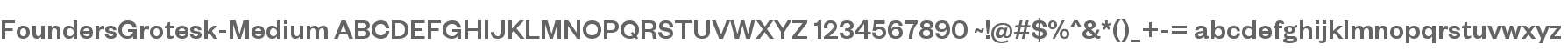FoundersGrotesk-Medium