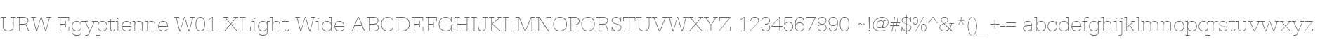 URW Egyptienne W01 XLight Wide