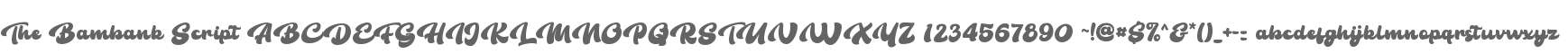 The Bambank Script