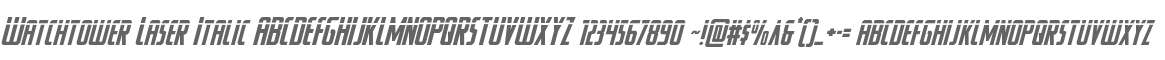 Watchtower Laser Italic