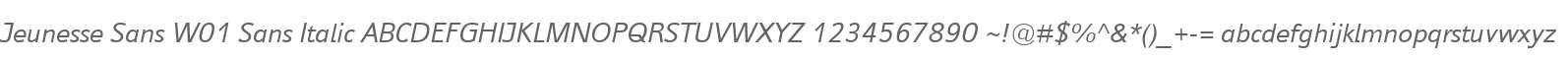 Jeunesse Sans W01 Sans Italic