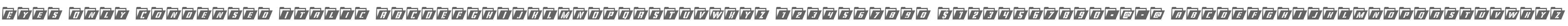 Eyes Only Condensed Italic