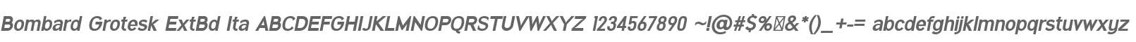 Bombard Grotesk ExtBd