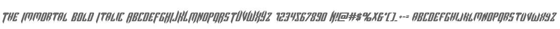 The Immortal Bold Italic