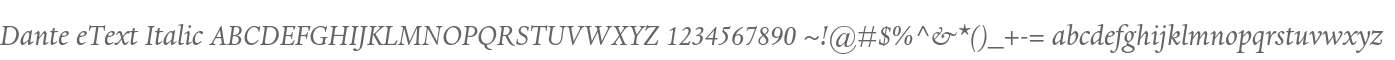 Dante eText Italic