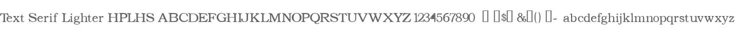 Text Serif Lighter HPLHS