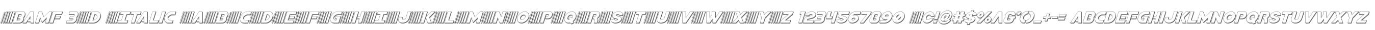 Bamf 3D Italic