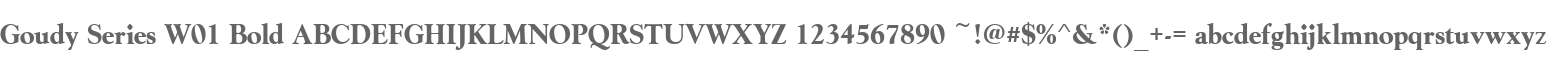 Goudy Series W01 Bold