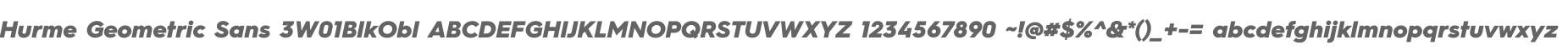 Hurme Geometric Sans 3W01BlkObl